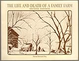 The Life and Death of a Family Farm, Day, David H., 0840383045
