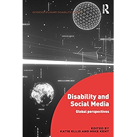 Disability and Social Media: Global Perspectives (500 Tips) book cover