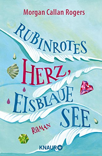 Rubinrotes Herz, Eisblaue See