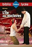 Bibliolycée - L'Ile des esclaves Marivaux by