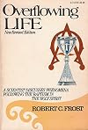 Overflowing Life : A Scientist Discusses Phenomena Following the Baptism in the