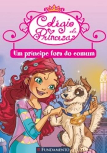 Colégio de Princesas. Um Príncipe Fora do Comum (Em Portuguese do Brasil)