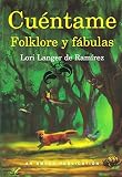 Cuentame Folklore y Fabulas (Spanish Edition) by 