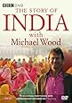 The Story of India with Michael Wood: Complete BBC Series [DVD]