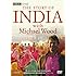 The Story of India with Michael Wood: Complete BBC Series [DVD]