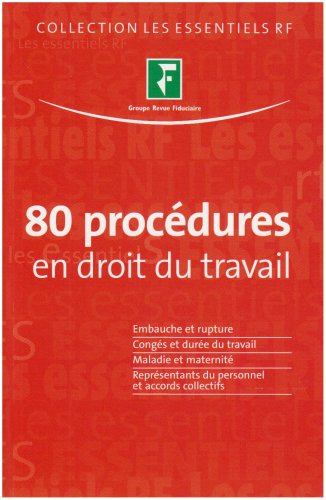 80 procédures en droit du travail