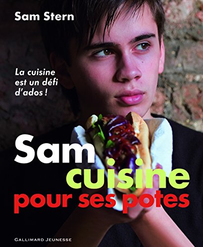 Sam cuisine pour ses potes by Sam Stern
