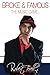 Broke & Famous: The Music Game... by Robert Terell