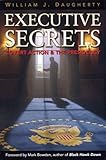 Book cover for Executive Secrets: Covert Action and the Presidency
