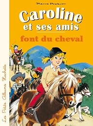 Caroline et ses amis font du cheval