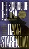 The Singing of the Dead (Kate Shugak Novels)