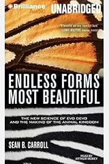 Endless Forms Most Beautiful: The New Science of Evo Devo and the Making of the Animal Kingdom by Sean B. Carroll (2009-08-01)