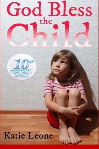 God Bless the Child: 10 Year Anniversary Edition