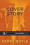 Cover Story: A Jack McMorrow Mystery