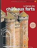 Image de Le temps des châteaux forts (French Edition)
