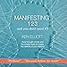 Manifesting 1,2,3: and You Don't Need #3 by 