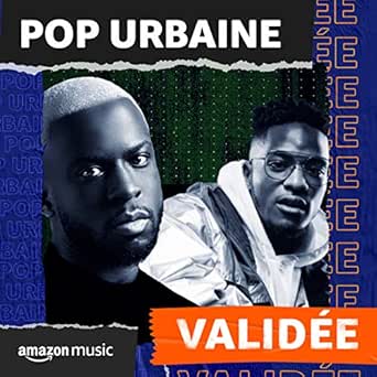 Pop Urbaine Validee By Singuila Naza Heuss L Enfoire Dadju Jul Chily Vegedream Mikalya Alonzo Soolking Gradur Stephane Legar Aya Nakamura Soso Maness Ghali Dhurata Dora Lyna Mahyem Shay Abou Tall Imen Es L Algerino Landy