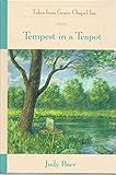 Tempest in a Teapot (Tales From Grace Chapel Inn) by 