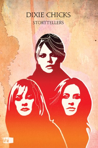 Dixie Chicks: Vh1 Storytellers