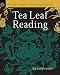 Little Giant® Encyclopedia: Tea Leaf Reading by 