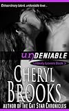 Undeniable (Unlikely Lovers Book 3)