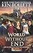 World Without End (Kingsbridge)