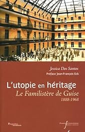 L' Utopie en héritage.