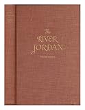 Front cover for the book The River Jordan by Nelson Glueck
