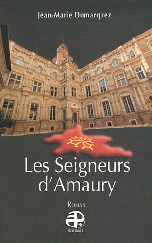 Les  seigneurs d'Amaury