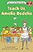 Teach Us, Amelia Bedelia (I Can Read Level 2)