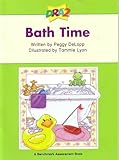 DRA2 Bath Time (Benchmark Assessment Book Level 2) (Developmental Reading Assessment Second Edition)