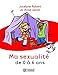 Ma sexualité de 0 à 6 ans by 