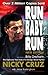 Run Baby Run
