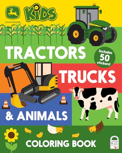 John Deere Kids Coloring Book for Little Farm and Tractor Lovers; Includes Perforated Pages and Bonus Sticker Sheet