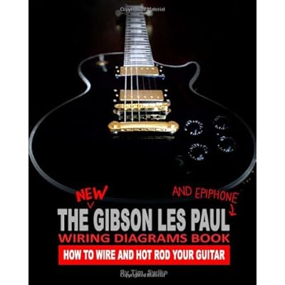 Gibson Les Paul & Epiphone Guitar Wiring Diagrams Philippines | Ubuy