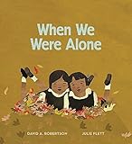 When We Were Alone