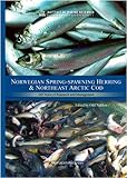 Norwegian Spring-Spawning Herring and Northeast Arctic Cod : 100 Years of Research and Management, , 8251923670