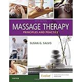 Massage Therapy: Principles and Practice