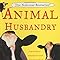Animal Husbandry: Laura Zigman: 9780385319034: Amazon.com: Books