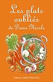 Les plats oubliés de Dame Nicole by 