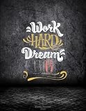 Work Hard Dream Big: Weekly Planner 2021: Success Life Quotes, Weekly Calendar Book 2021, Weekly/Mon by 