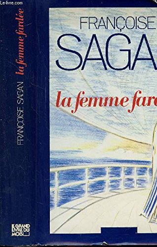 La femme farde´e (French Edition) 2724211294 Book Cover