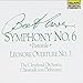 Beethoven: Symphony No. 6, Pastorale / Leonore Overture No. 3