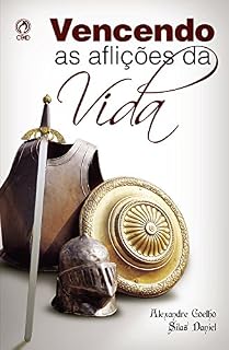 Livro Vencendo as Aflições da Vida