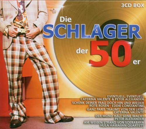 Peter Alexander - Die Schlager Der 50er By Various - Zortam Music
