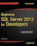 Beginning SQL Server 2012 for Developers (Expert's Voice SQL Server)