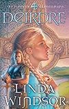 Deirdre (The Fires of Gleannmara series #3) by Linda Windsor