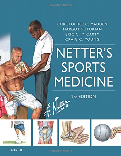 Netter's Sports Medicine, 2e (Netter Clinical Science) Netter's Sports Medicine, 2e (Netter Clinical Science)
