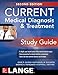CURRENT Medical Diagnosis and Treatment Study Guide, 2E (Lange Current)