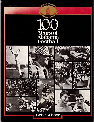 100 Years of Alabama Football